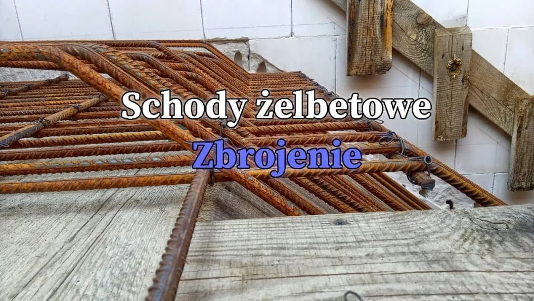 Jak wykonać zbrojenie schodów betonowych, aby uniknąć błędów i kosztów